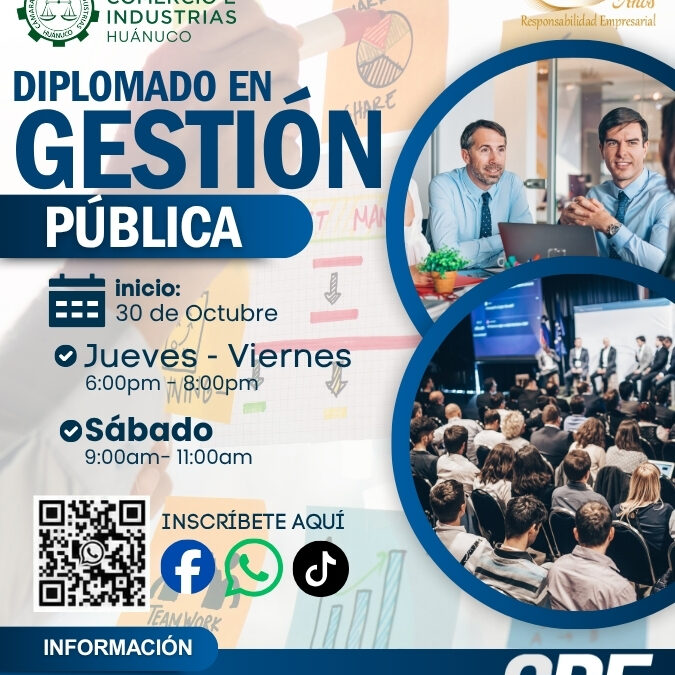 ¡Inscríbete en el Diplomado en Gestión Pública!